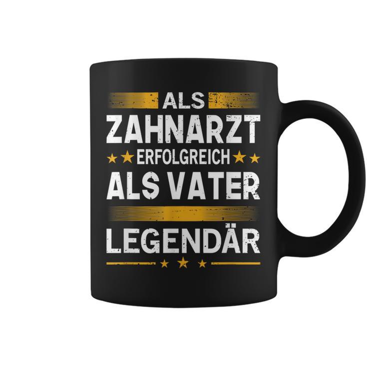 Als Zahnarzt Erfolgreich Alsater Papa Legendärt Tassen