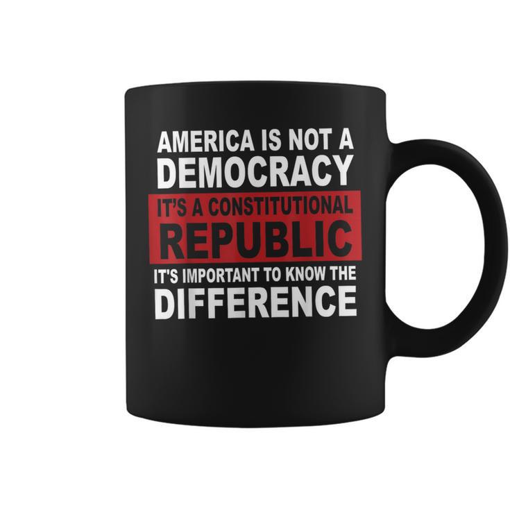 America Is Not A Democracy It’S A Constitutional Republic Coffee Mug