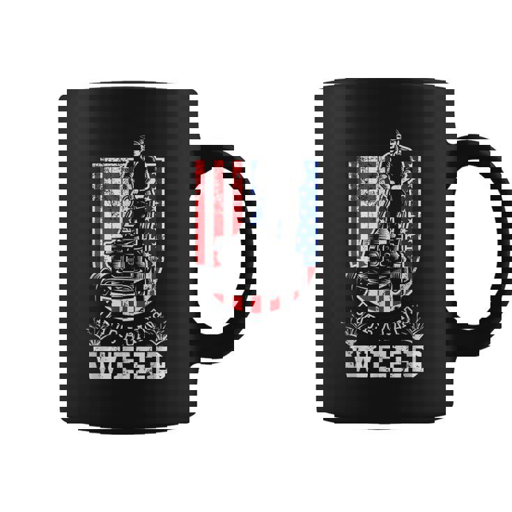 American Flag Dads Against Weed Lawn Mowing Fathers Coffee Mug
