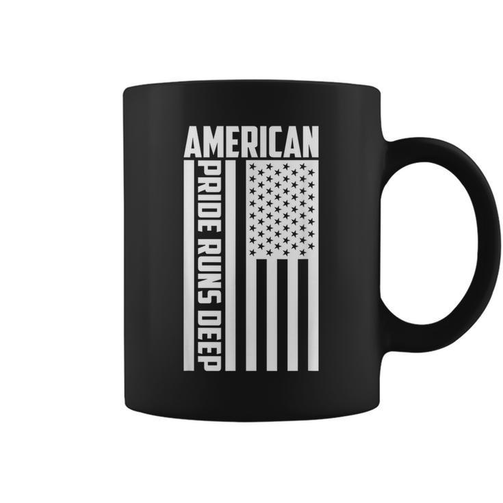 American Pride Runs Deep I Usa Flag Coffee Mug