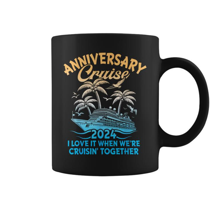 Anniversary Cruise 2024 Wedding Anniversary Husband Wife Coffee Mug