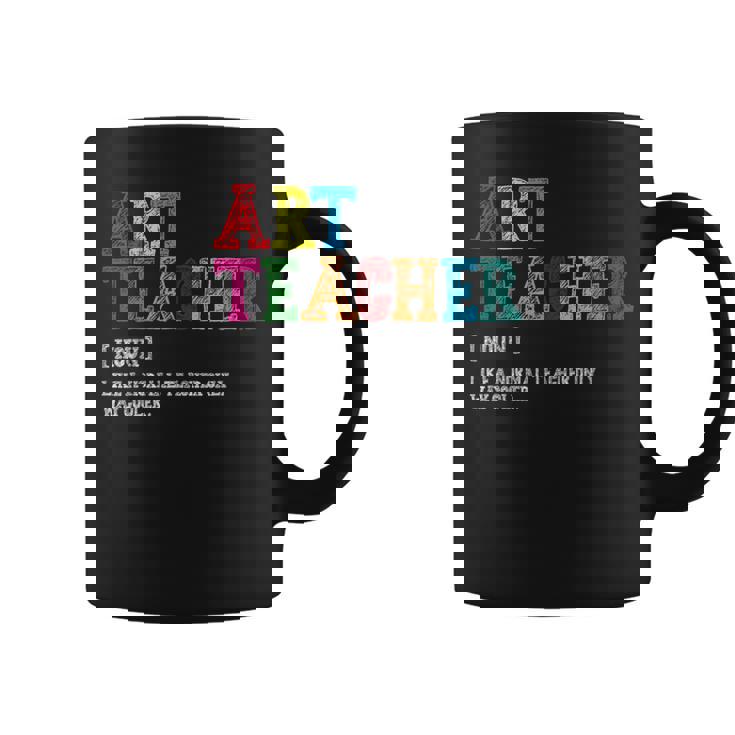 Art Teacher Definition Taza de café