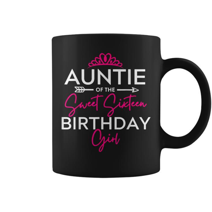 Auntie Of The Sweet Sixn Birthday Girl N Bday Party Te Coffee Mug