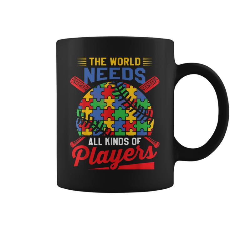 Autism Baseball The World Needs All Kinds Of Players Coffee Mug