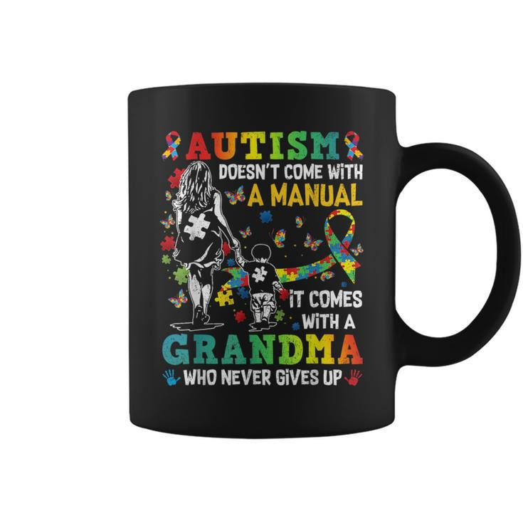 Autism Grandma Doesn't Come With A Manual Autism Awareness Coffee Mug