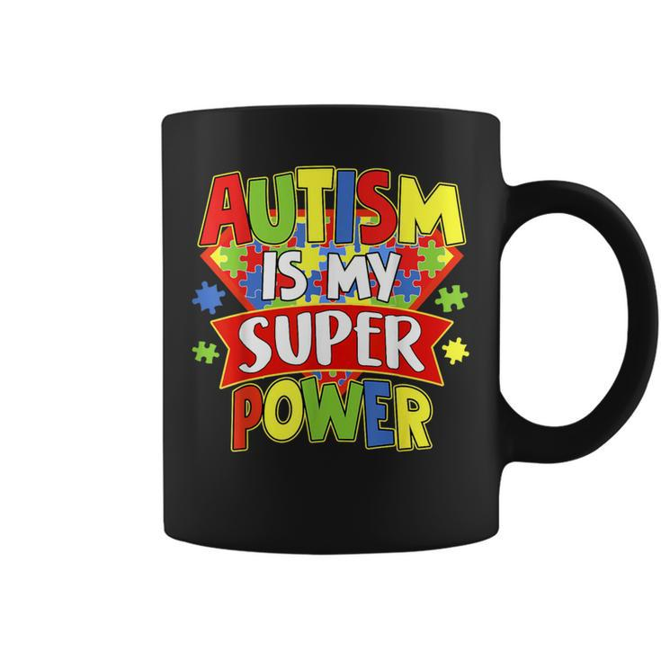 Autism Is My Super Power Autism Awareness Day Boys Toddlers Coffee Mug
