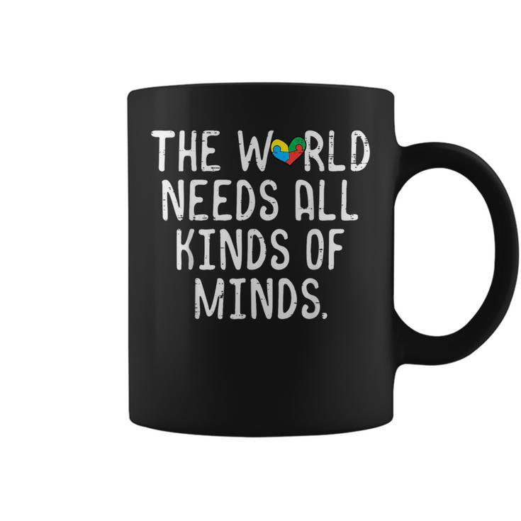 Autism World Needs All Kinds Of Mind Awareness Kid Coffee Mug