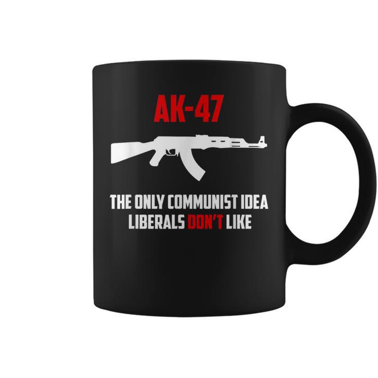 Awesome Ak-47 The Only Communist Idea Liberals Don't Like Coffee Mug