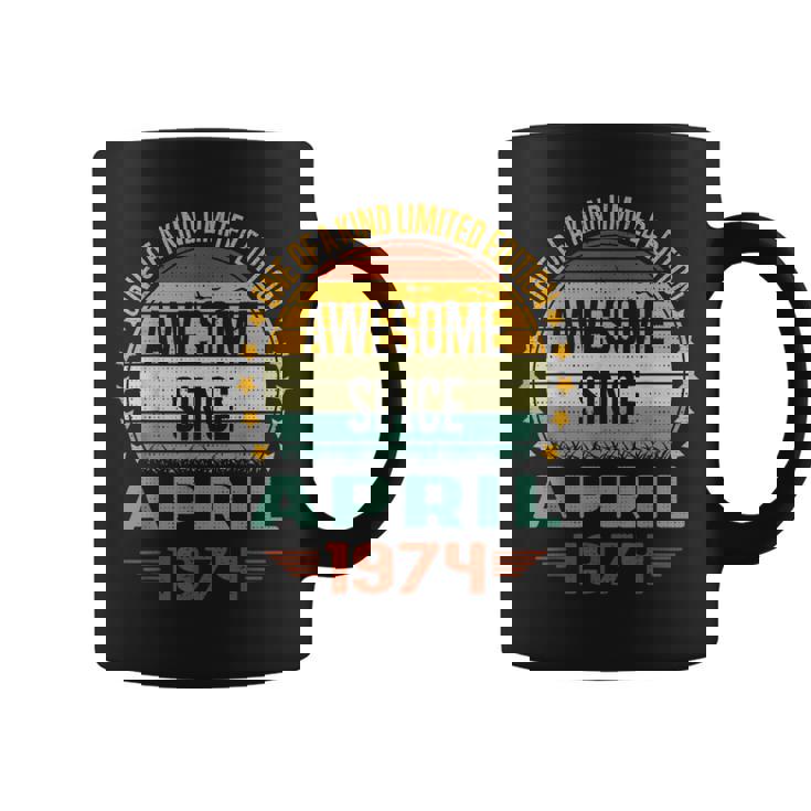 Awesome Since April 1974 Limited Edition 50Th Birthday Coffee Mug