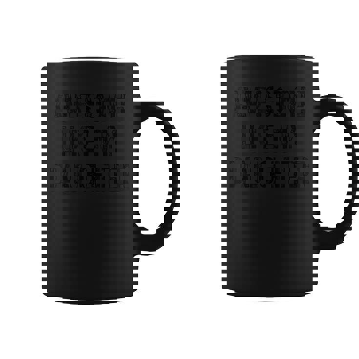 Awesome Like My Daughter Mothers Fathers Day Mom Dad Coffee Mug