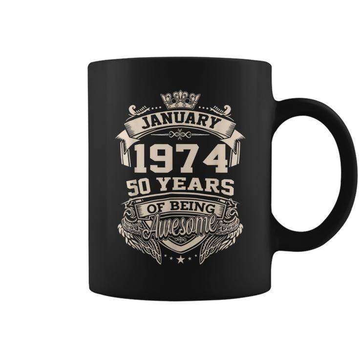 Awesome Since January 1974 50 Years Old Happy 50Th Birthday Coffee Mug