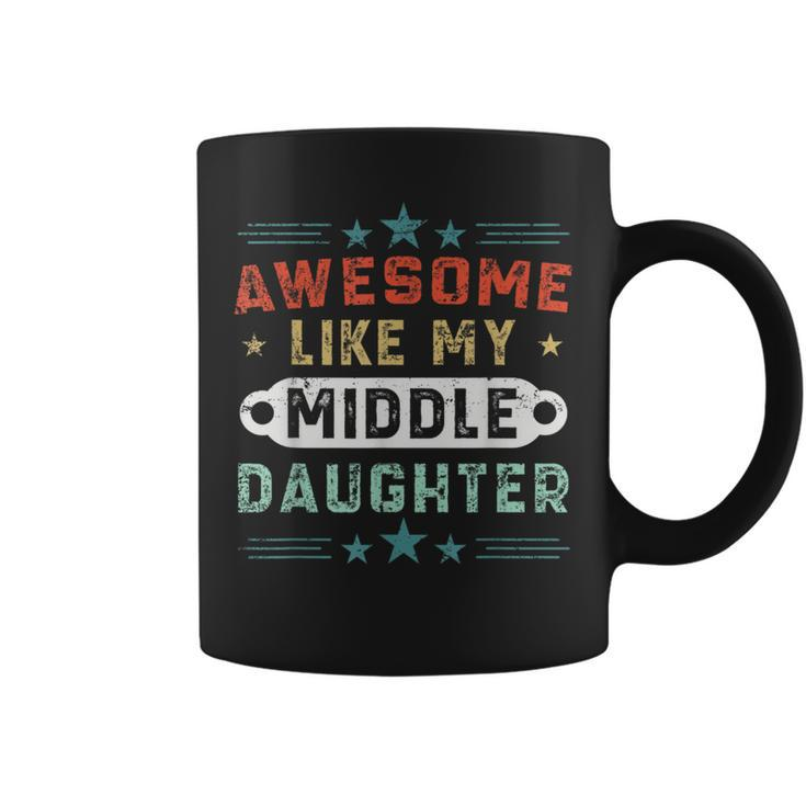 Awesome Like My Middle Daughter Retro Fathers Day Coffee Mug