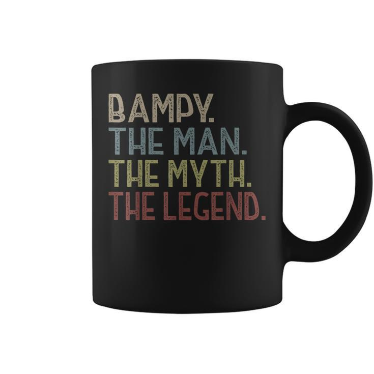 Bampy The Man The Myth The Legend T Fathers Day Coffee Mug