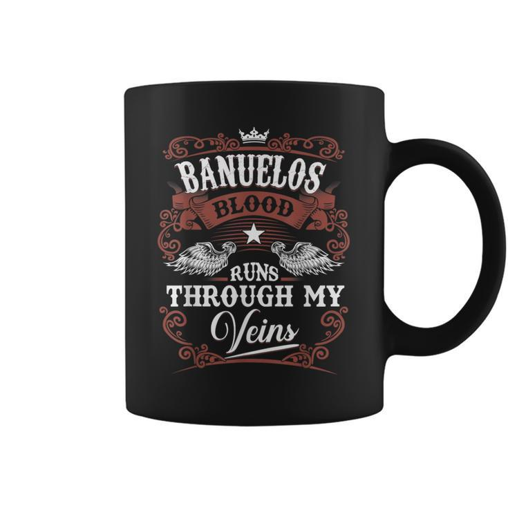 Banuelos Blood Runs Through My Veins Vintage Family Name Coffee Mug