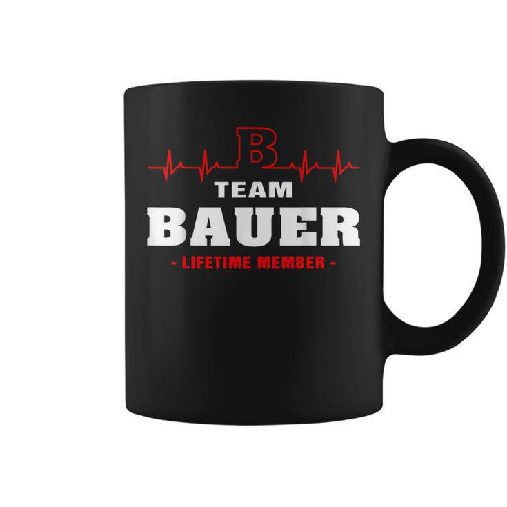Bauer Surname Family Name Team Bauer Lifetime Member Coffee Mug