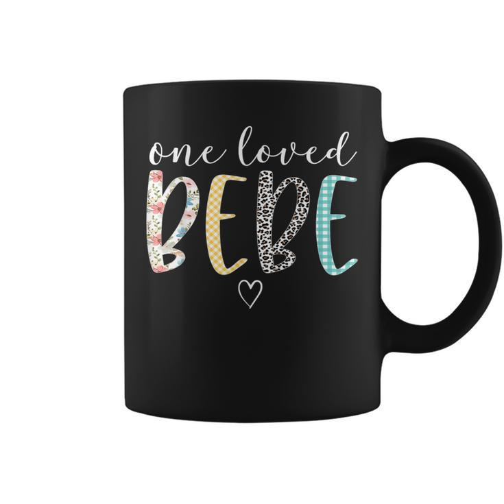 Bebe One Loved Bebe Mother's Day Coffee Mug