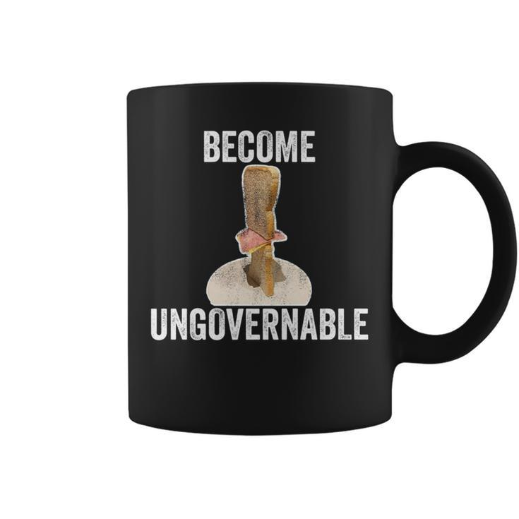 Become Ungovernable Vertical Sandwich Meme Coffee Mug