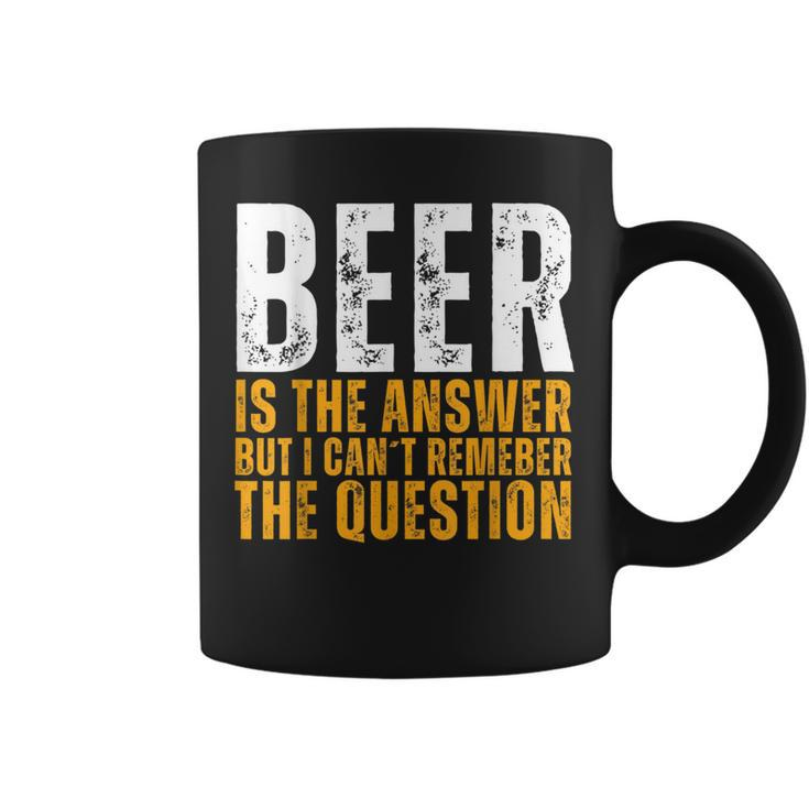 Beer Is The Answer Graphic Beer Coffee Mug