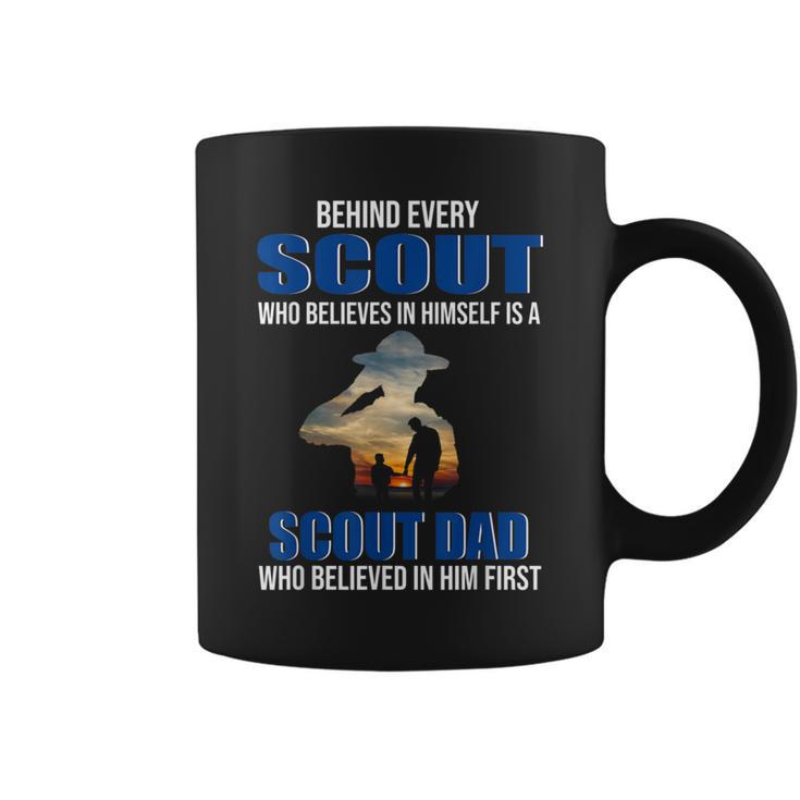 Behind Every Scout Who Believe In Himself Is A Scout Dad Coffee Mug