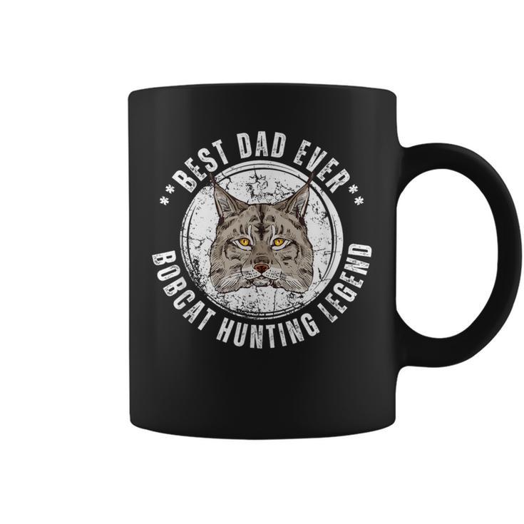 Best Bobcat Hunting Dad Fathers Day Dads Birthday Coffee Mug