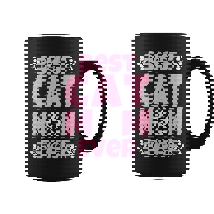 Best Cat Mom Ever Present Cute Cat Slogan Coffee Mug