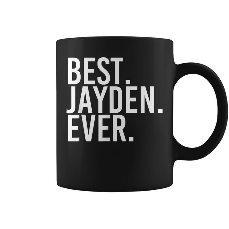 Best Jayden Ever Personalized Name Joke Idea Coffee Mug