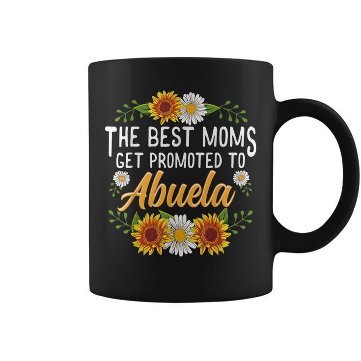 The Best Moms Get Promoted To Abuela New Abuela Coffee Mug