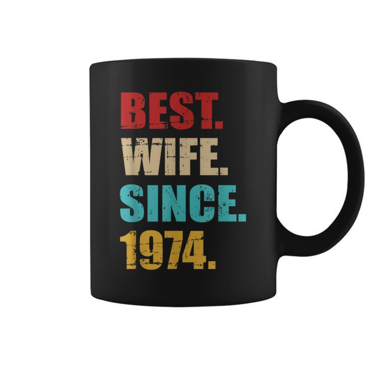 Best Wife Since 1974 For 50Th Golden Wedding Anniversary Coffee Mug