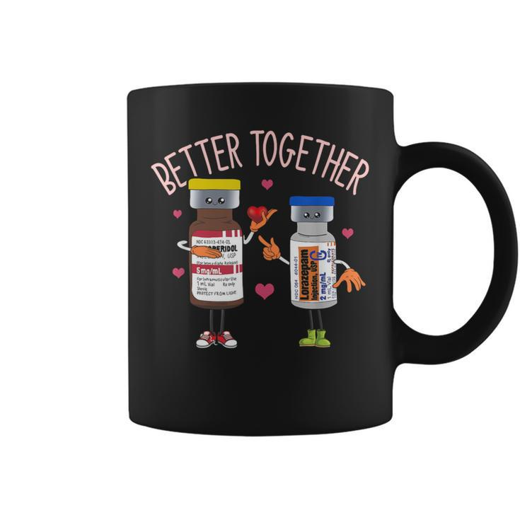 Better-Together Haldol Ativan Icu Nurse Valentine's Day Coffee Mug