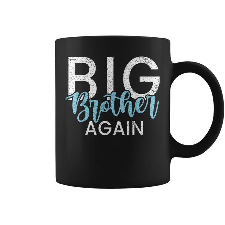Big Brother Again Big Brother Coffee Mug