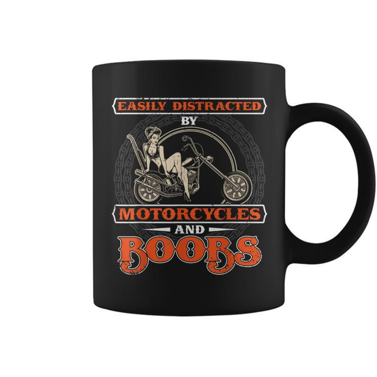 Biker Rider Easily Distracted By Motorcycles And Boobs Coffee Mug