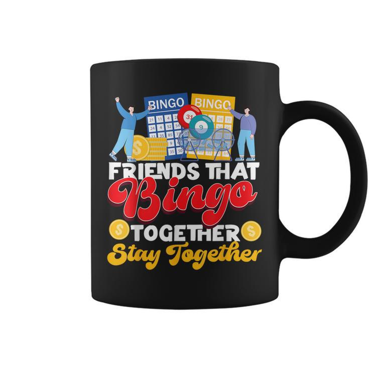 Bingo Player Friends Buddies Besties Friends That Bingo Coffee Mug