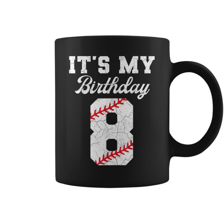 Birthday Boy 8 Baseball Its My 8Th Birthday Boys Girls Coffee Mug