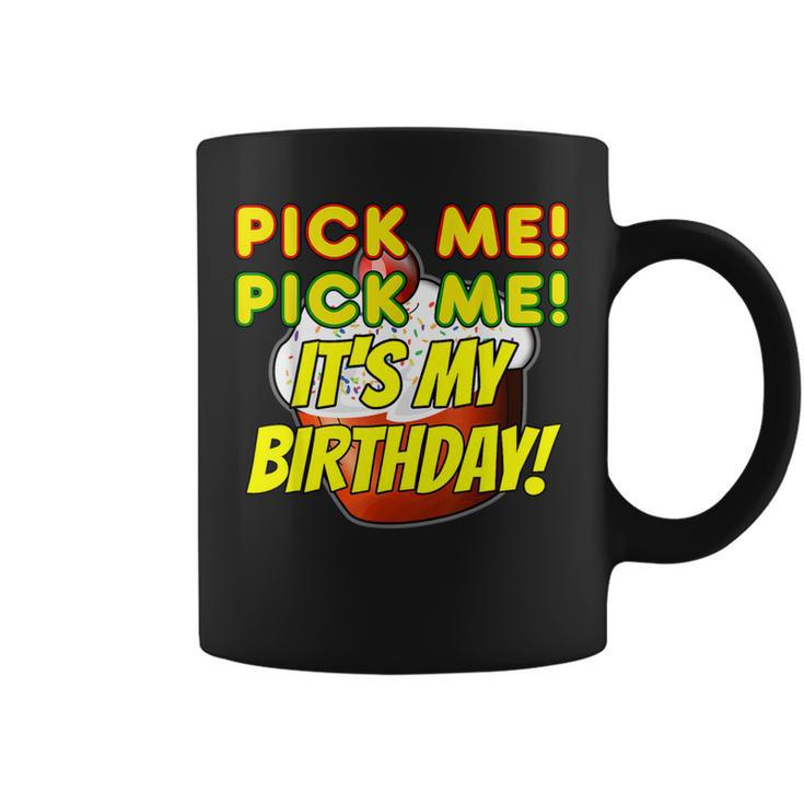 Birthday Cake Pick Me It's My Birthday Game Show Contestant Coffee Mug