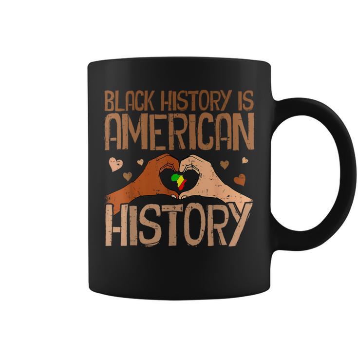 Black History Is American History African Pride Month Coffee Mug