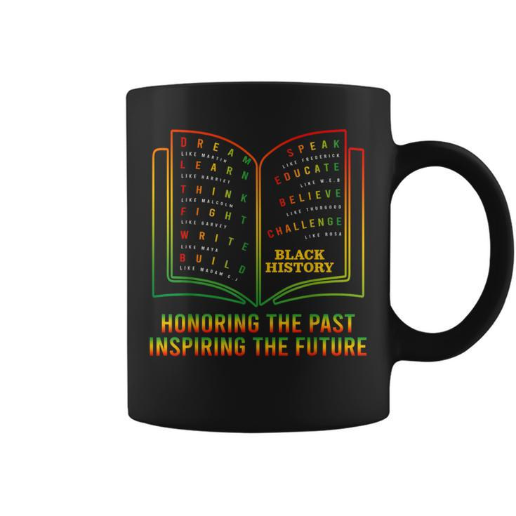 Black History Honoring Past Inspiring The Future Book Bhm Coffee Mug