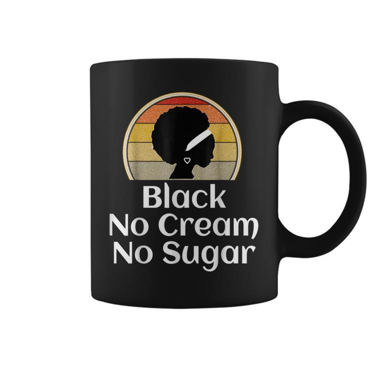 Black History Month Black No Cream No Sugar Coffee Mug