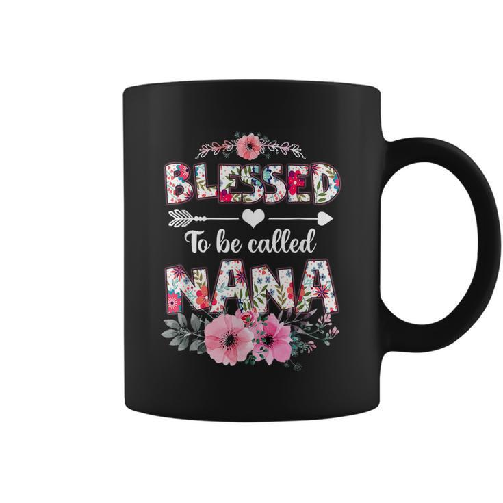 Blessed To Be Called Nana Nana Mother's Day Coffee Mug