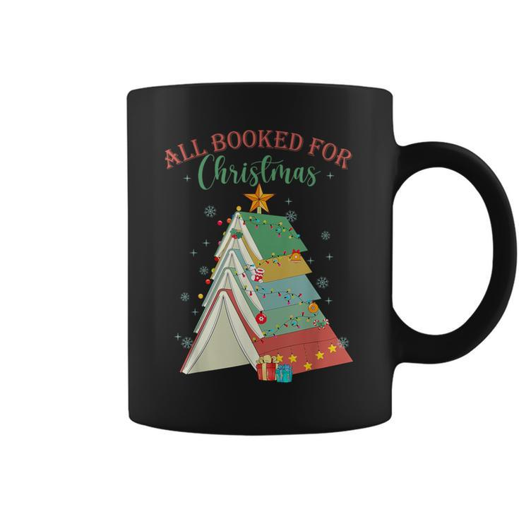 All Booked For Christmas Book Tree For Teacher Book Lovers Coffee Mug