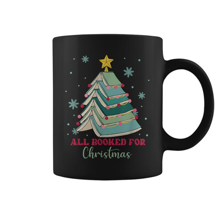All Booked For Christmas Teacher Book Lovers Coffee Mug