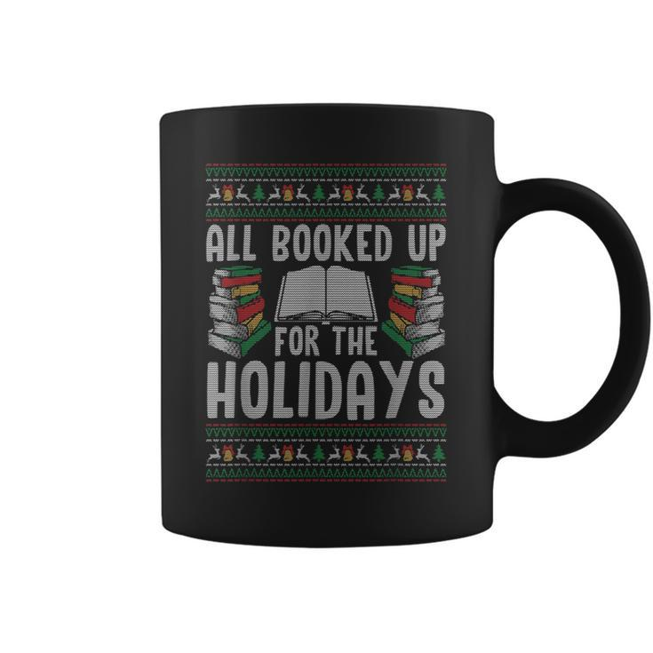 All Booked Up For The Holidays Ugly Christmas Coffee Mug