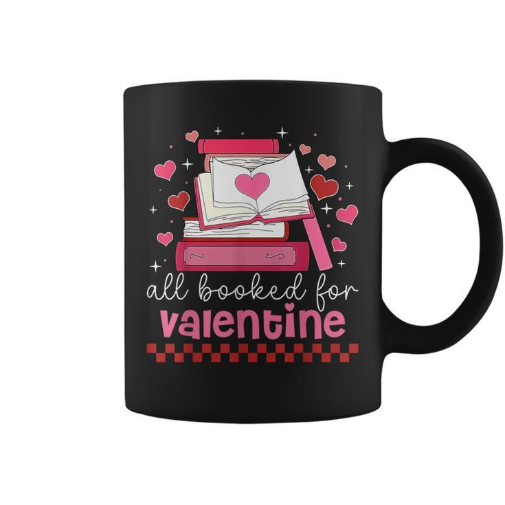 All Booked For Valentine's Day Bookworm Library Books Heart Coffee Mug
