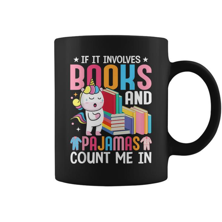 Books And Pajamas Count Me In Book Reader Girl Coffee Mug