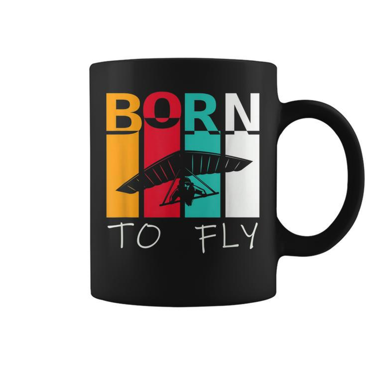 Born To Fly Hang Glider Hang-Gliding Pilot Aviator Coffee Mug
