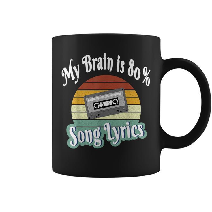 My Brain Is 80 Song Lyrics Retro Vintage Music Lover Coffee Mug