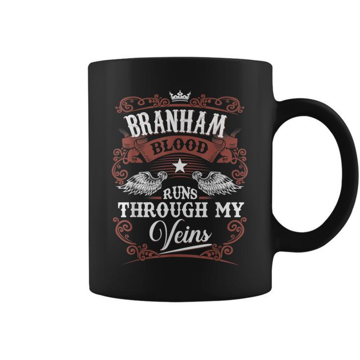 Branham Blood Runs Through My Veins Vintage Family Name Coffee Mug