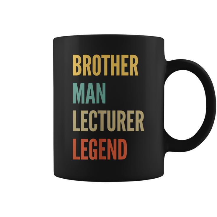 Brother Man Lecturer Legend Coffee Mug