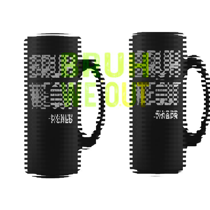 Bruh We Out 5Th Graders Fifth Grade Graduation Class Vintage Coffee Mug
