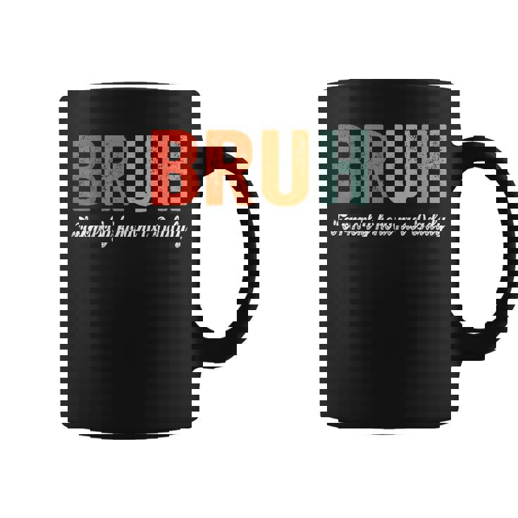 Bruh Formerly Known As Daddy Father's Day Dad Coffee Mug