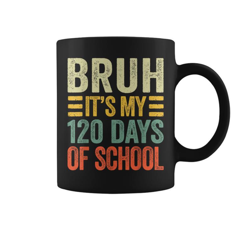 Bruh Its My 120 Days Of School Retro 120Th Day Of School Coffee Mug